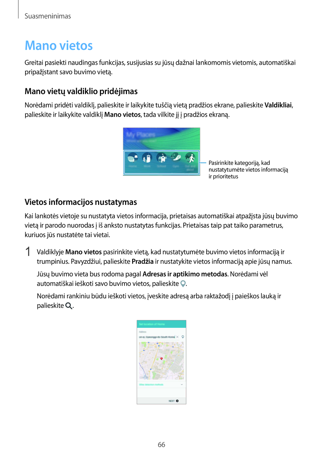 Samsung SM-N910FZKEBAL, SM-N910FZWEBAL manual Mano vietos, Mano vietų valdiklio pridėjimas, Vietos informacijos nustatymas 