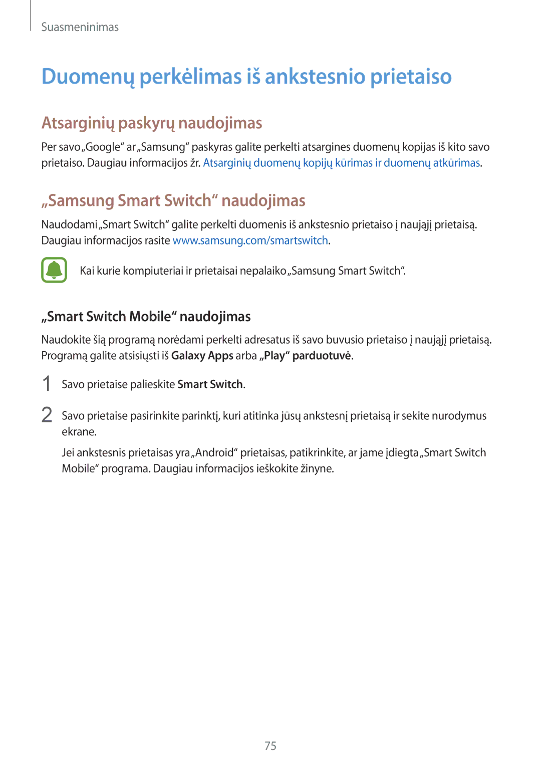 Samsung SM-N910CZDESEB, SM-N910FZWEBAL manual Duomenų perkėlimas iš ankstesnio prietaiso, Atsarginių paskyrų naudojimas 