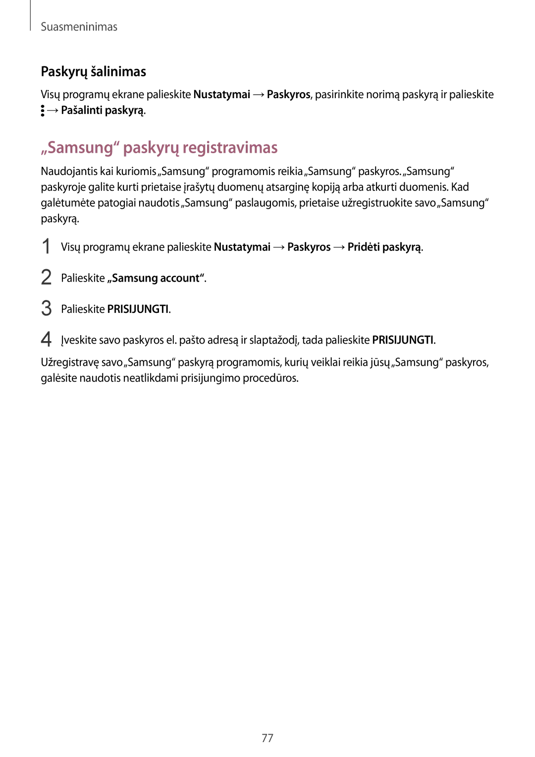 Samsung SM-N910FZWEBAL „Samsung paskyrų registravimas, Paskyrų šalinimas, →Pašalinti paskyrą, Palieskite „Samsung account 