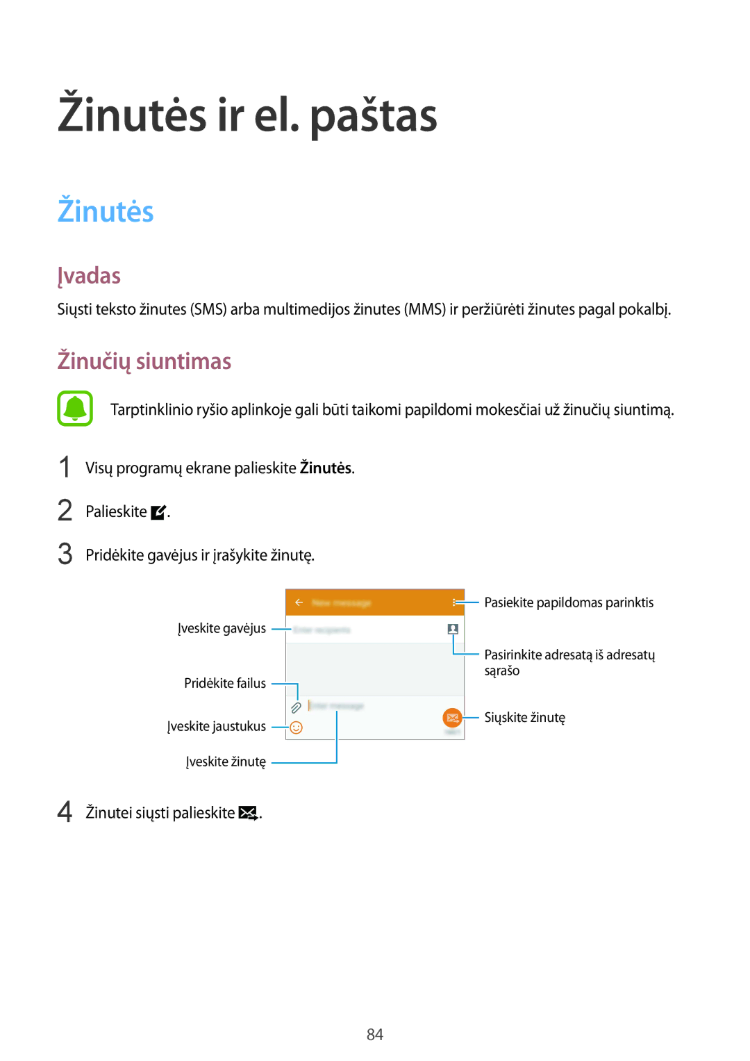 Samsung SM-N910FZWEBAL, SM-N910FZIEBAL, SM-N910FZDEBAL, SM-N910FZKEBAL manual Žinutės ir el. paštas, Žinučių siuntimas 