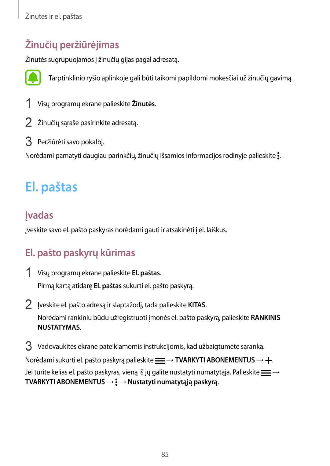 Samsung SM-N910FZIEBAL, SM-N910FZWEBAL, SM-N910FZDEBAL manual El. paštas, Žinučių peržiūrėjimas, El. pašto paskyrų kūrimas 