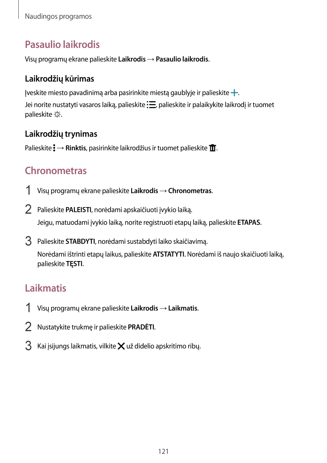 Samsung SM-N910FZDEBAL manual Pasaulio laikrodis, Chronometras, Laikmatis, Laikrodžių kūrimas, Laikrodžių trynimas 