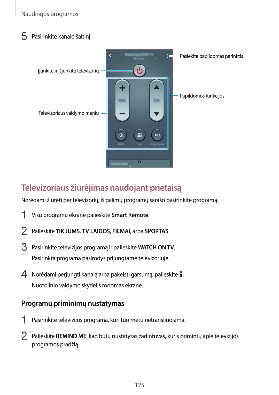 Samsung SM-N910CZWESEB, SM-N910FZWEBAL manual Televizoriaus žiūrėjimas naudojant prietaisą, Programų priminimų nustatymas 