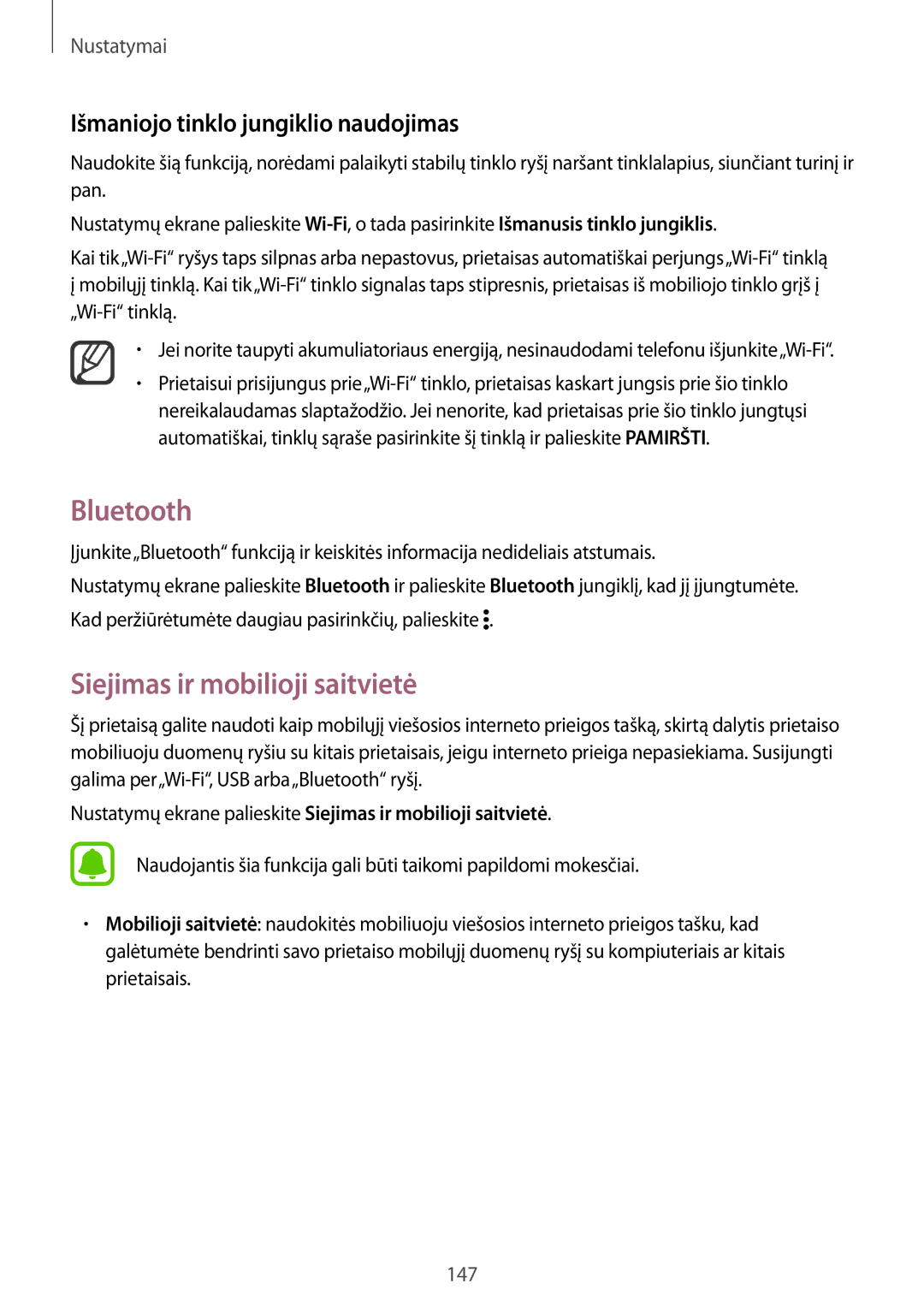 Samsung SM-N910FZWEBAL, SM-N910FZIEBAL Bluetooth, Siejimas ir mobilioji saitvietė, Išmaniojo tinklo jungiklio naudojimas 