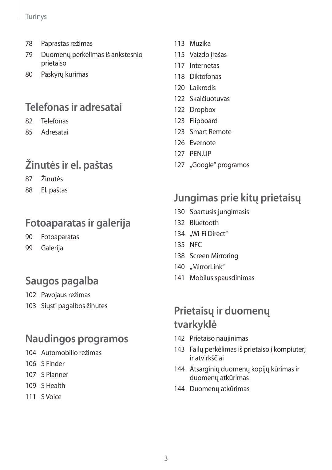 Samsung SM-N910FZKEBAL, SM-N910FZWEBAL, SM-N910FZIEBAL Telefonas Adresatai, 87 Žinutės 88 El. paštas, Fotoaparatas Galerija 