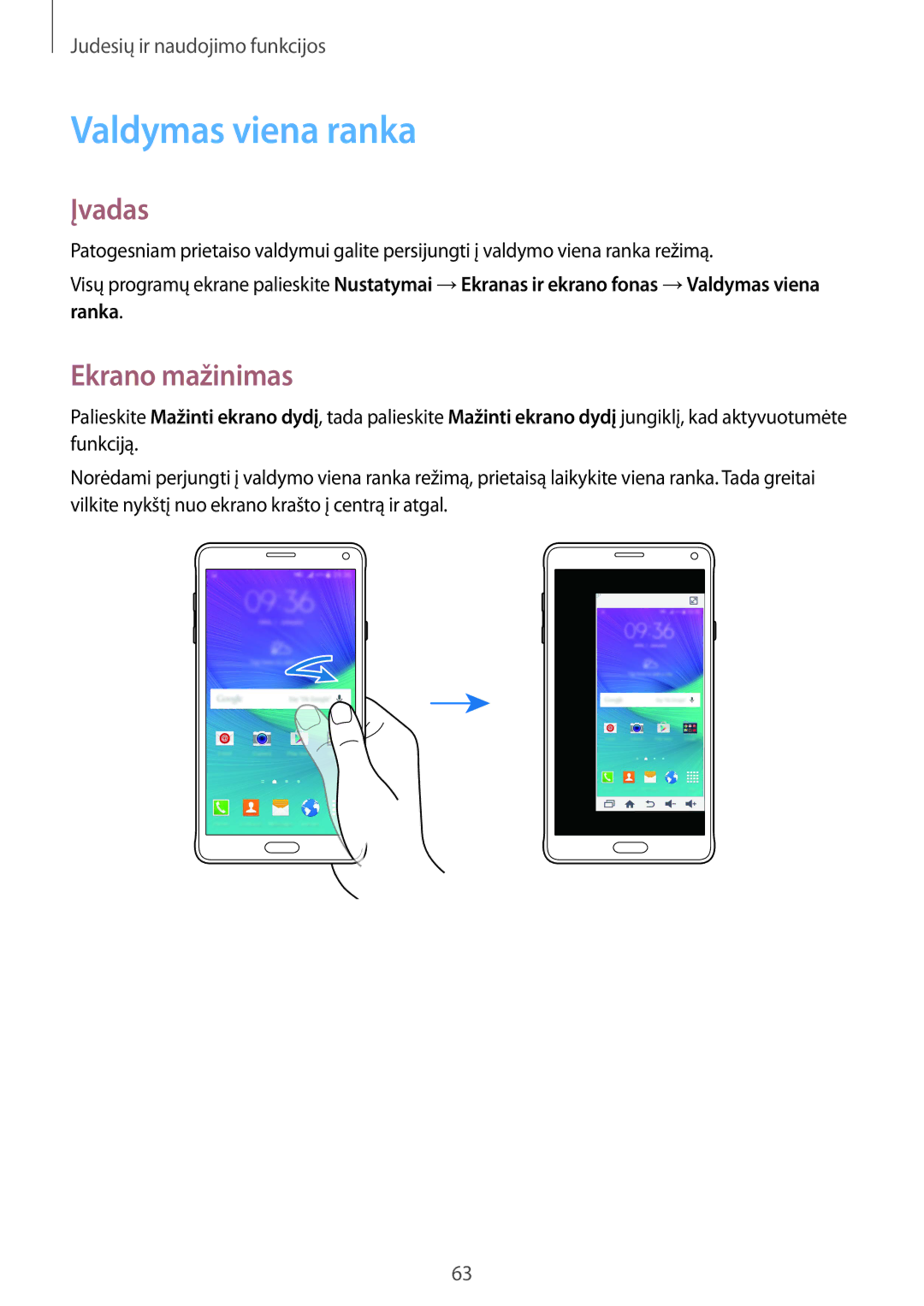 Samsung SM-N910FZWEBAL, SM-N910FZIEBAL, SM-N910FZDEBAL, SM-N910FZKEBAL, SM-N910CZKESEB Valdymas viena ranka, Ekrano mažinimas 