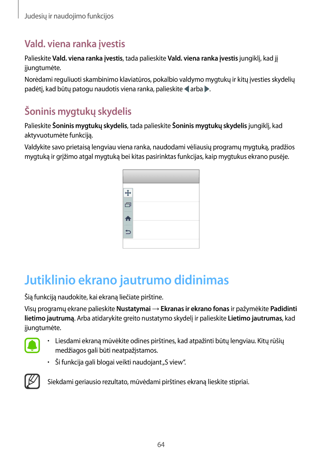 Samsung SM-N910FZIEBAL manual Jutiklinio ekrano jautrumo didinimas, Vald. viena ranka įvestis, Šoninis mygtukų skydelis 