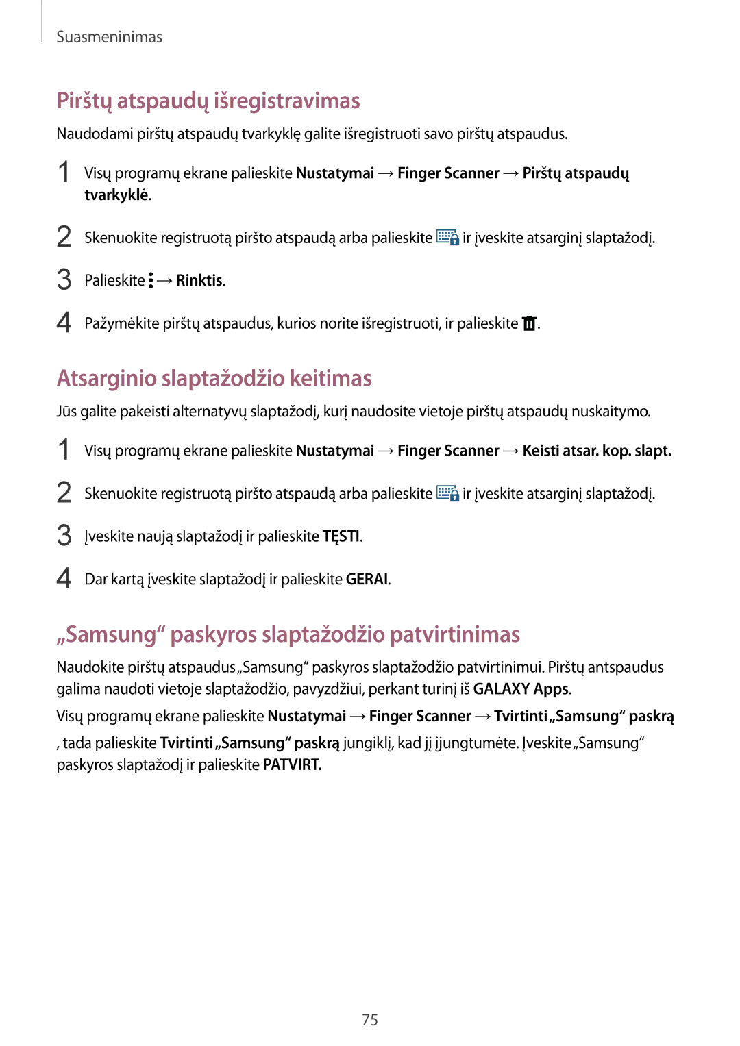 Samsung SM-N910CZDESEB, SM-N910FZWEBAL, SM-N910FZIEBAL Pirštų atspaudų išregistravimas, Atsarginio slaptažodžio keitimas 