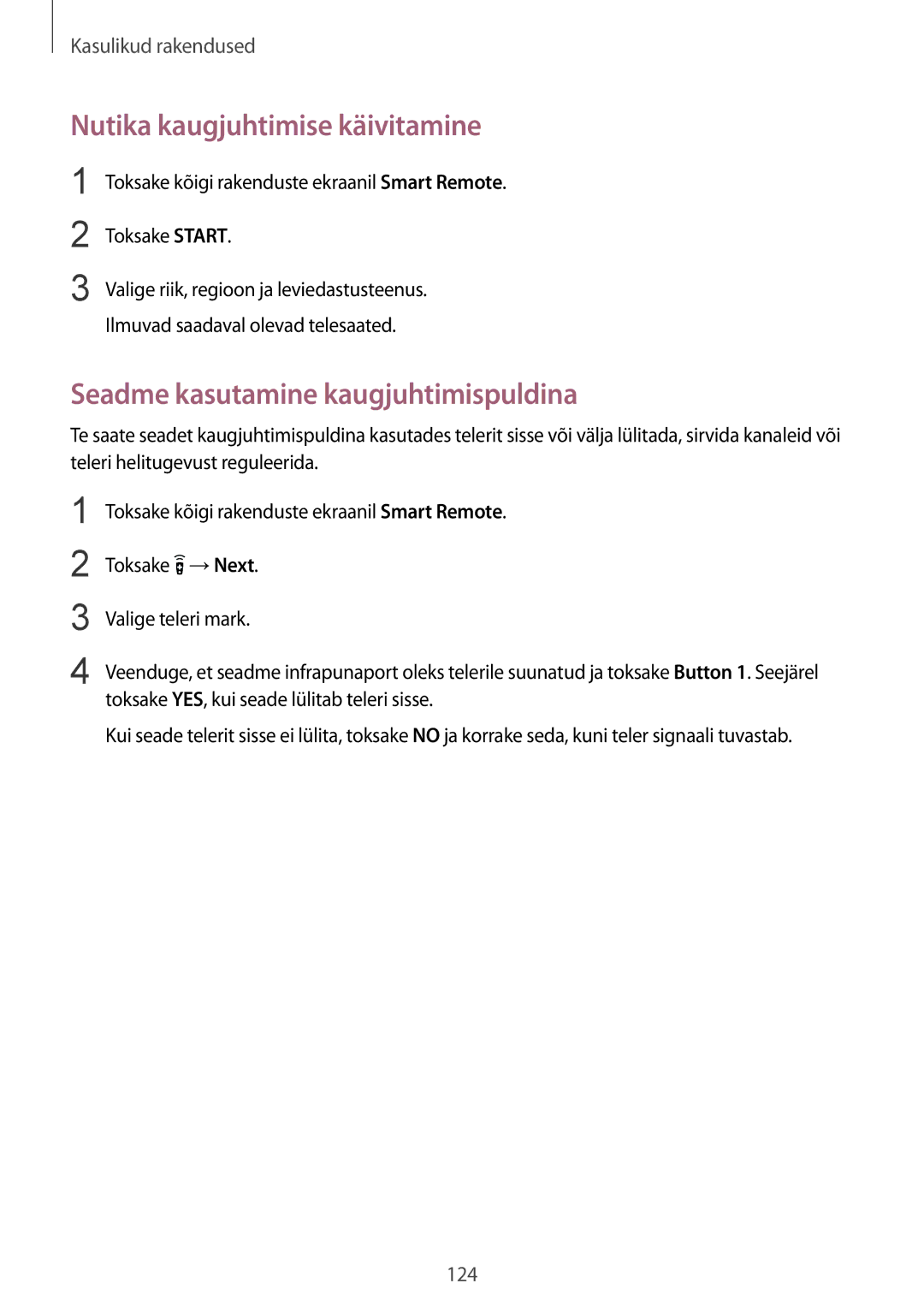 Samsung SM-N910CZDESEB, SM-N910FZWEBAL manual Nutika kaugjuhtimise käivitamine, Seadme kasutamine kaugjuhtimispuldina 