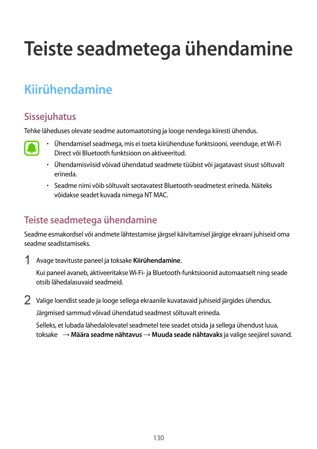 Samsung SM-N910CZKESEB, SM-N910FZWEBAL, SM-N910FZIEBAL, SM-N910FZDEBAL manual Kiirühendamine, Teiste seadmetega ühendamine 