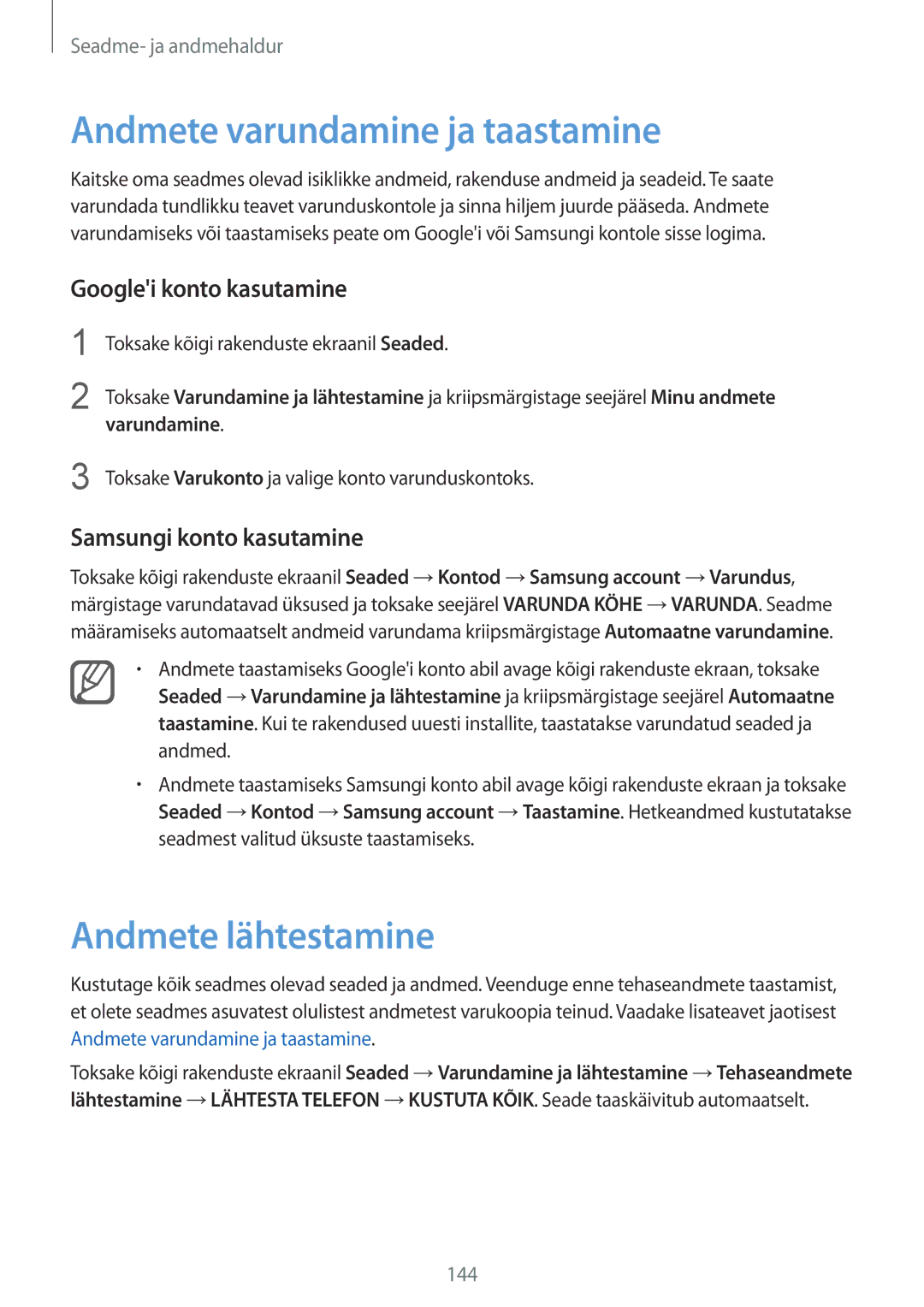 Samsung SM-N910CZKESEB, SM-N910FZWEBAL Andmete varundamine ja taastamine, Andmete lähtestamine, Googlei konto kasutamine 