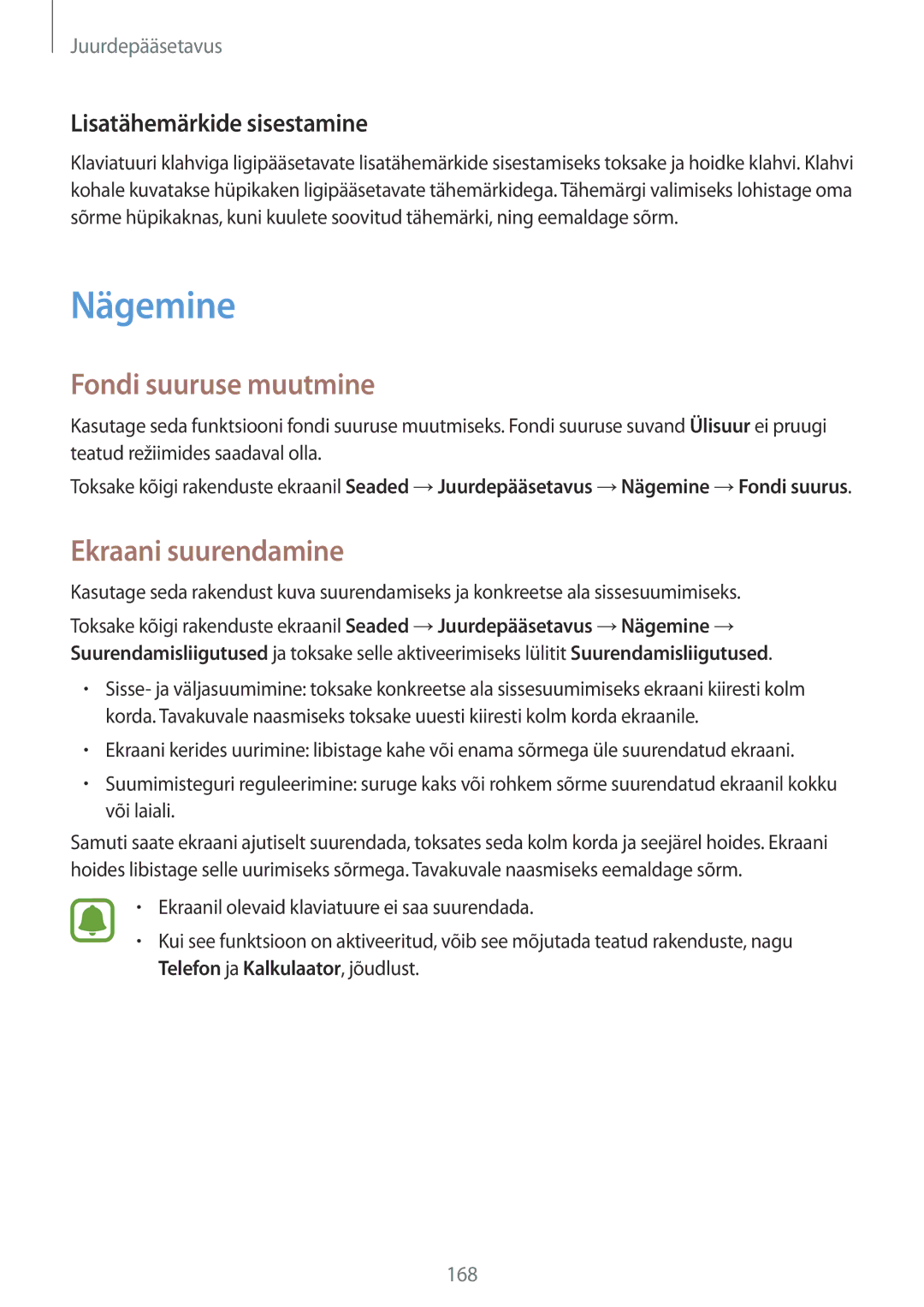 Samsung SM-N910FZWEBAL, SM-N910FZIEBAL Nägemine, Fondi suuruse muutmine, Ekraani suurendamine, Lisatähemärkide sisestamine 