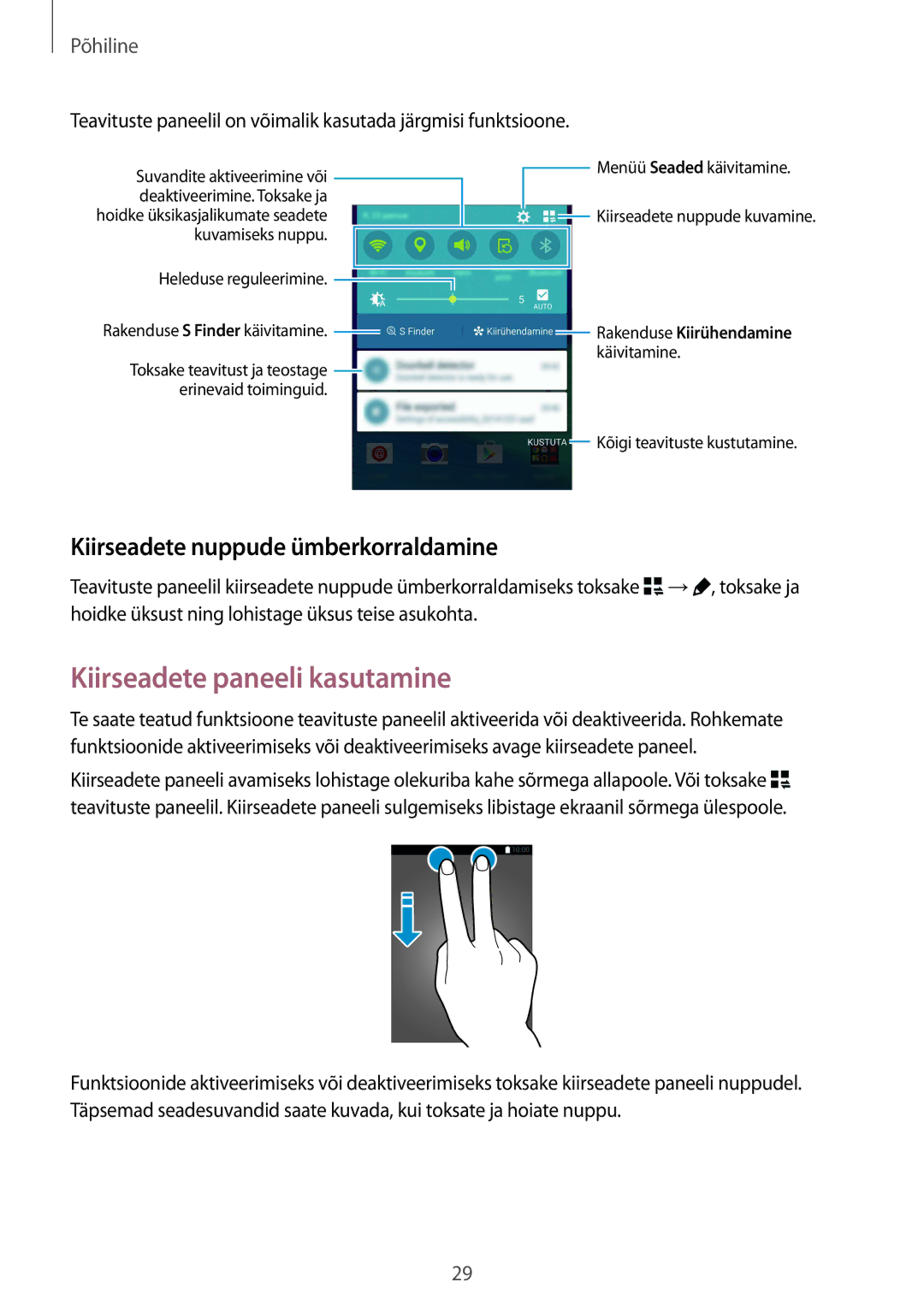 Samsung SM-N910FZIEBAL, SM-N910FZWEBAL manual Kiirseadete paneeli kasutamine, Kiirseadete nuppude ümberkorraldamine 