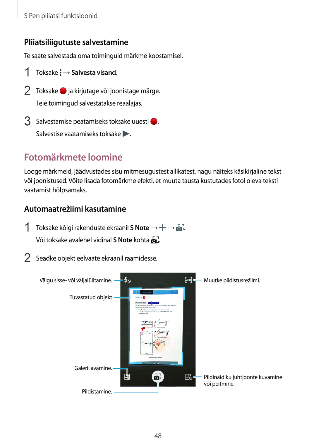 Samsung SM-N910CZWESEB, SM-N910FZWEBAL Fotomärkmete loomine, Pliiatsiliigutuste salvestamine, Automaatrežiimi kasutamine 