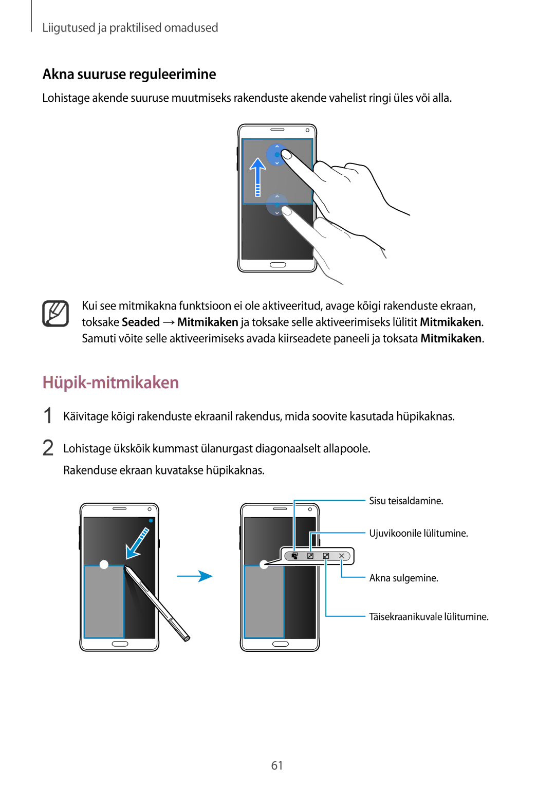 Samsung SM-N910CZDESEB, SM-N910FZWEBAL, SM-N910FZIEBAL, SM-N910FZDEBAL manual Hüpik-mitmikaken, Akna suuruse reguleerimine 