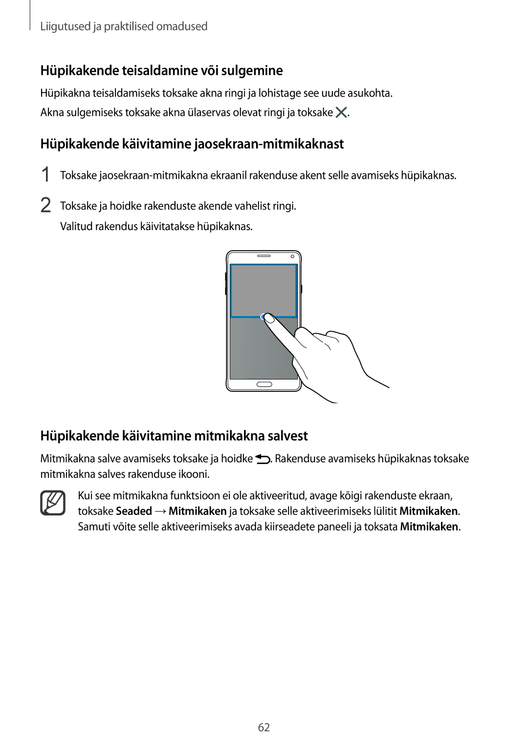 Samsung SM-N910CZWESEB manual Hüpikakende teisaldamine või sulgemine, Hüpikakende käivitamine jaosekraan-mitmikaknast 