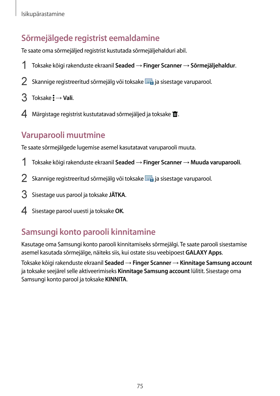 Samsung SM-N910CZDESEB manual Sõrmejälgede registrist eemaldamine, Varuparooli muutmine, Samsungi konto parooli kinnitamine 