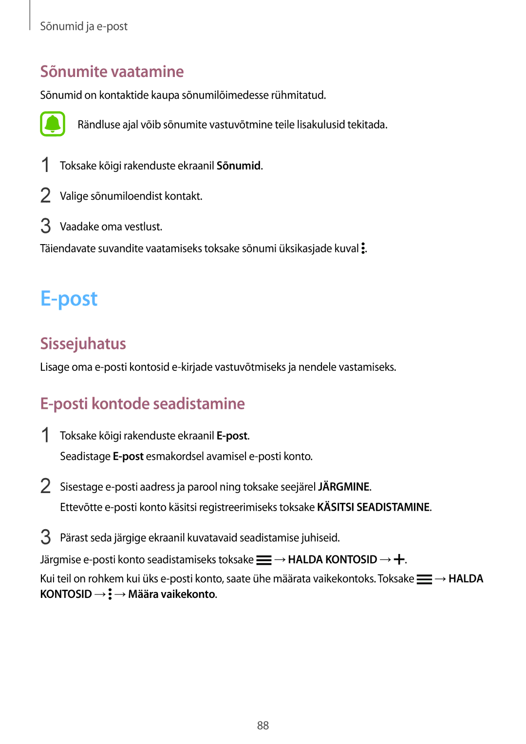 Samsung SM-N910CZKESEB, SM-N910FZWEBAL Sõnumite vaatamine, Posti kontode seadistamine, Kontosid → →Määra vaikekonto 