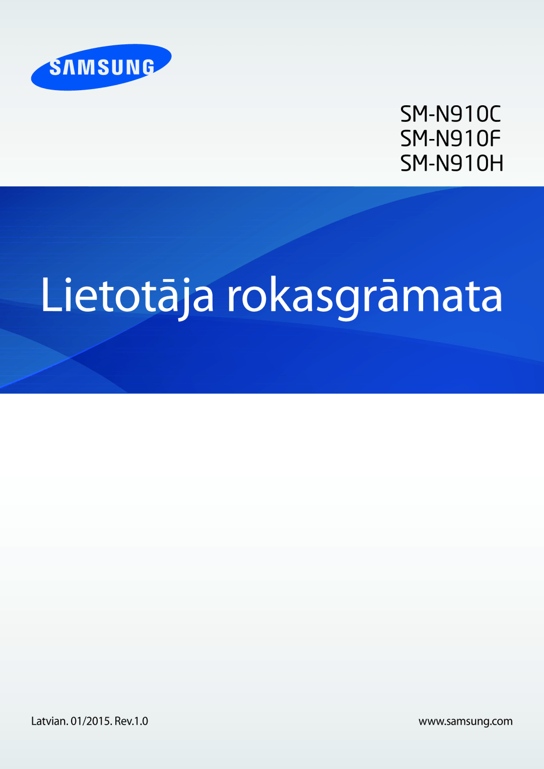 Samsung SM-N910FZIEBAL, SM-N910FZWEBAL, SM-N910FZDEBAL, SM-N910FZKEBAL manual Lietotāja rokasgrāmata, Latvian /2015. Rev.1.0 