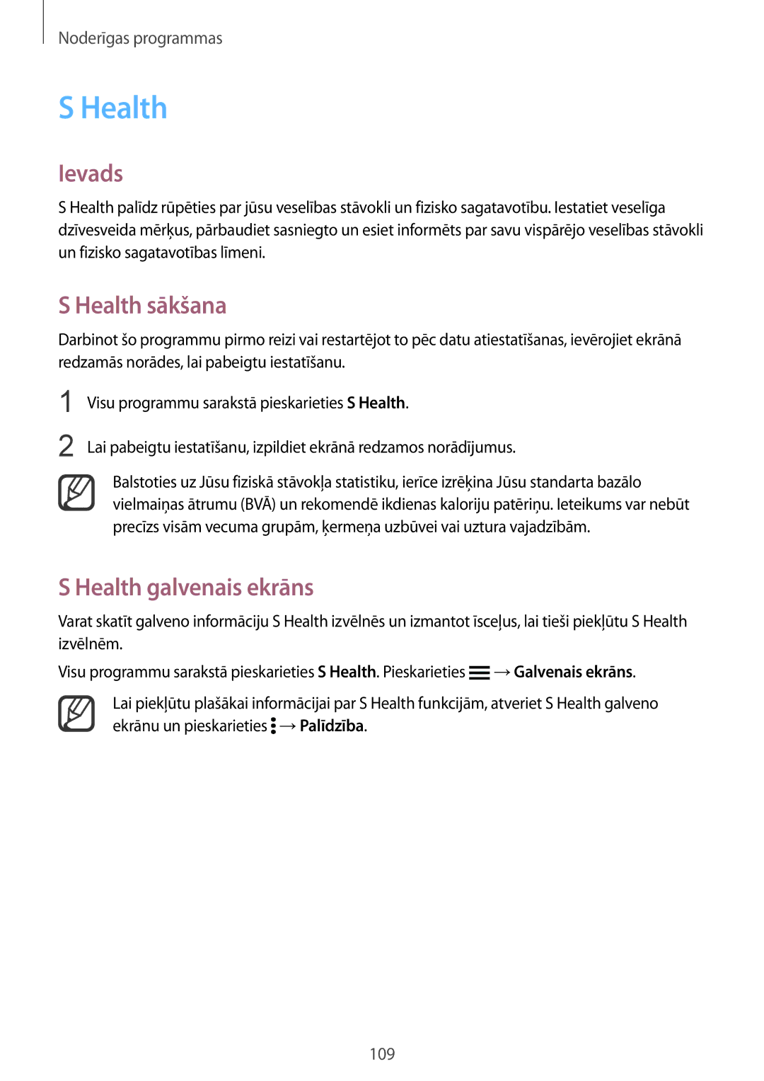 Samsung SM-N910CZKESEB, SM-N910FZWEBAL, SM-N910FZIEBAL, SM-N910FZDEBAL manual Health sākšana, Health galvenais ekrāns 