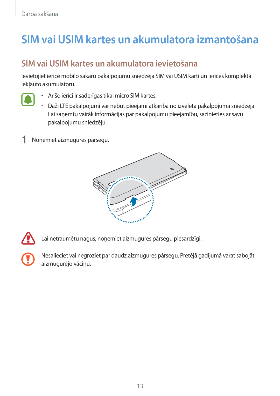 Samsung SM-N910CZWESEB SIM vai Usim kartes un akumulatora izmantošana, SIM vai Usim kartes un akumulatora ievietošana 