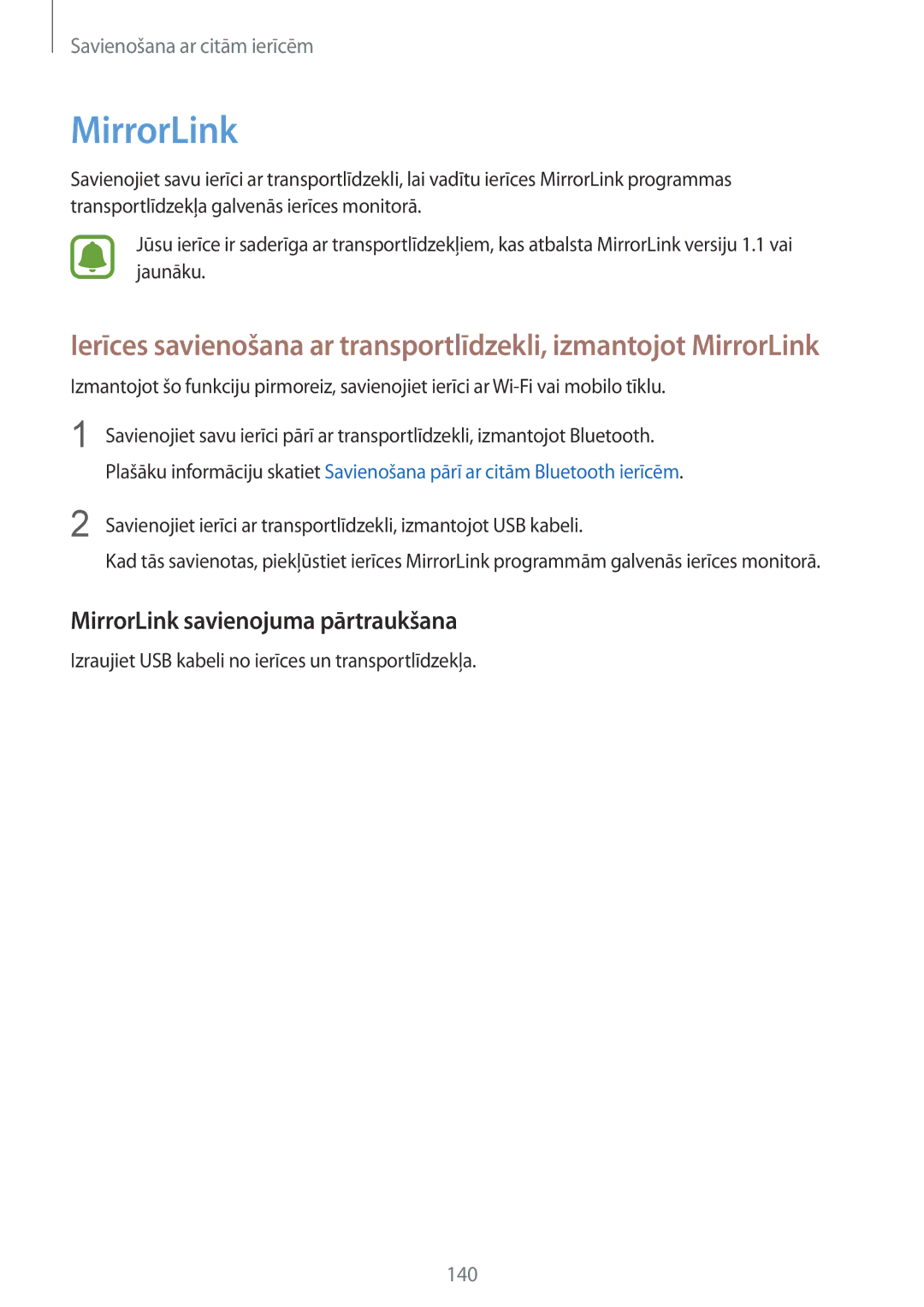 Samsung SM-N910FZWEBAL manual MirrorLink savienojuma pārtraukšana, Izraujiet USB kabeli no ierīces un transportlīdzekļa 