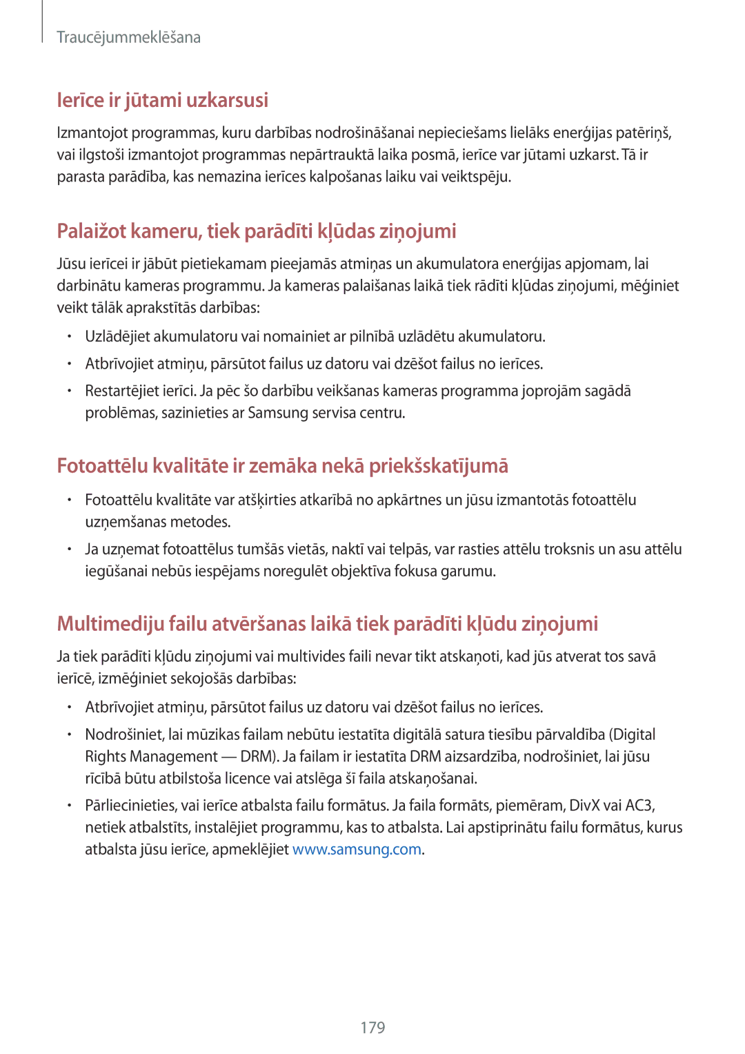 Samsung SM-N910CZKESEB, SM-N910FZWEBAL, SM-N910FZIEBAL, SM-N910FZDEBAL, SM-N910FZKEBAL manual Ierīce ir jūtami uzkarsusi 