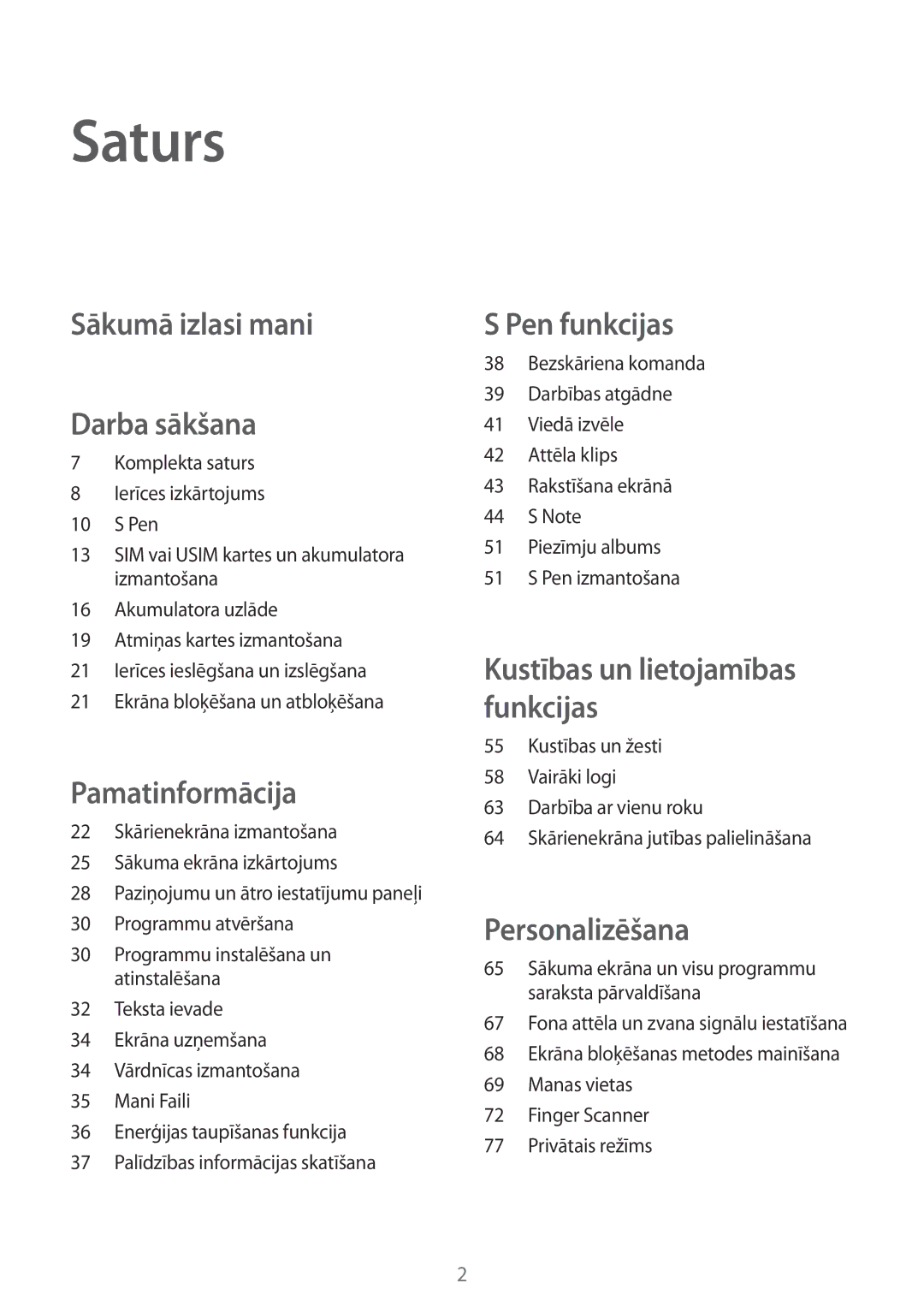 Samsung SM-N910FZDEBAL, SM-N910FZWEBAL, SM-N910FZIEBAL, SM-N910FZKEBAL manual Saturs, Sākumā izlasi mani Darba sākšana 