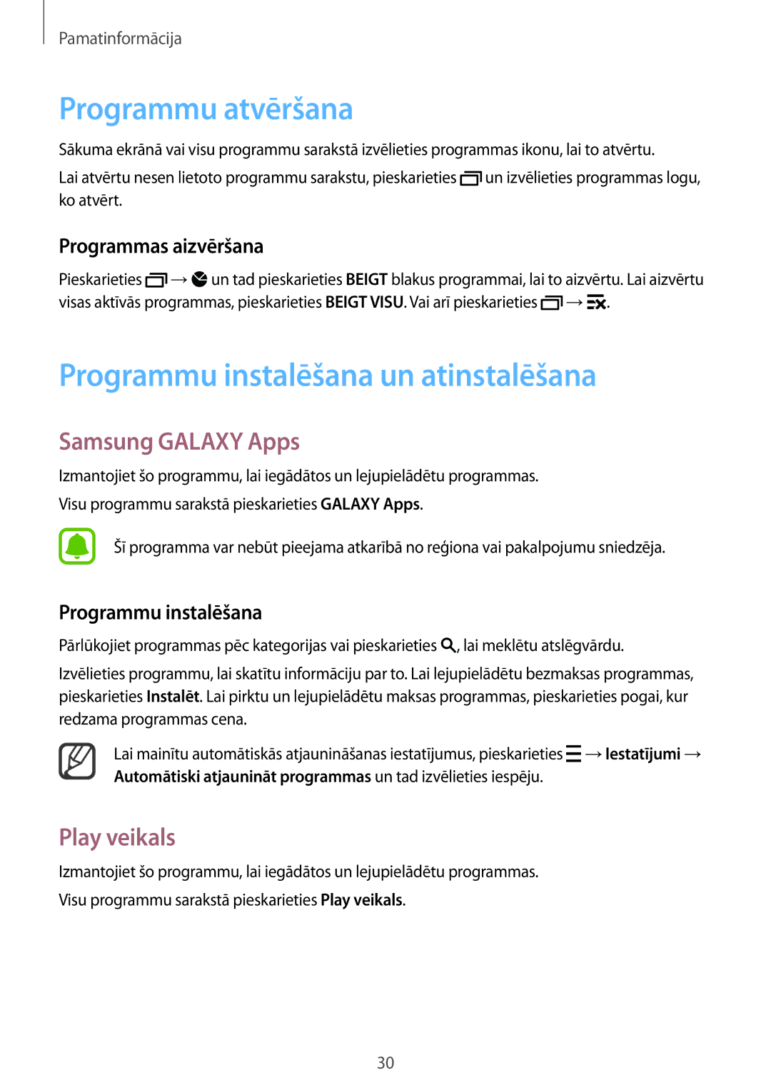 Samsung SM-N910FZDEBAL Programmu atvēršana, Programmu instalēšana un atinstalēšana, Samsung Galaxy Apps, Play veikals 