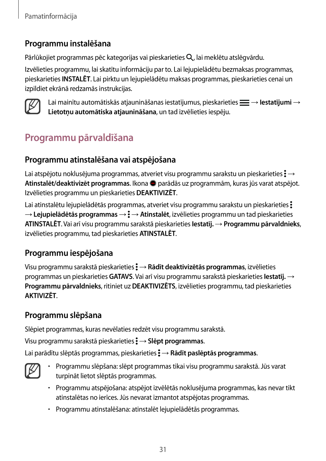 Samsung SM-N910FZKEBAL manual Programmu pārvaldīšana, Programmu atinstalēšana vai atspējošana, Programmu iespējošana 