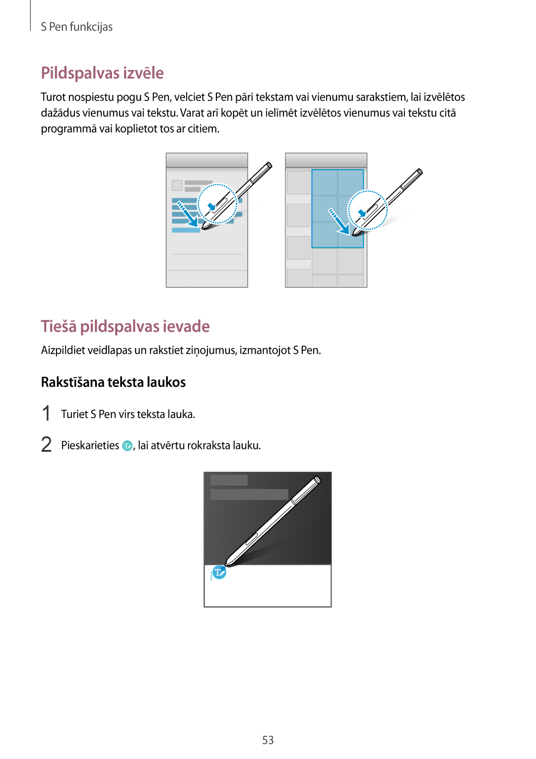 Samsung SM-N910CZKESEB, SM-N910FZWEBAL manual Pildspalvas izvēle, Tiešā pildspalvas ievade, Rakstīšana teksta laukos 