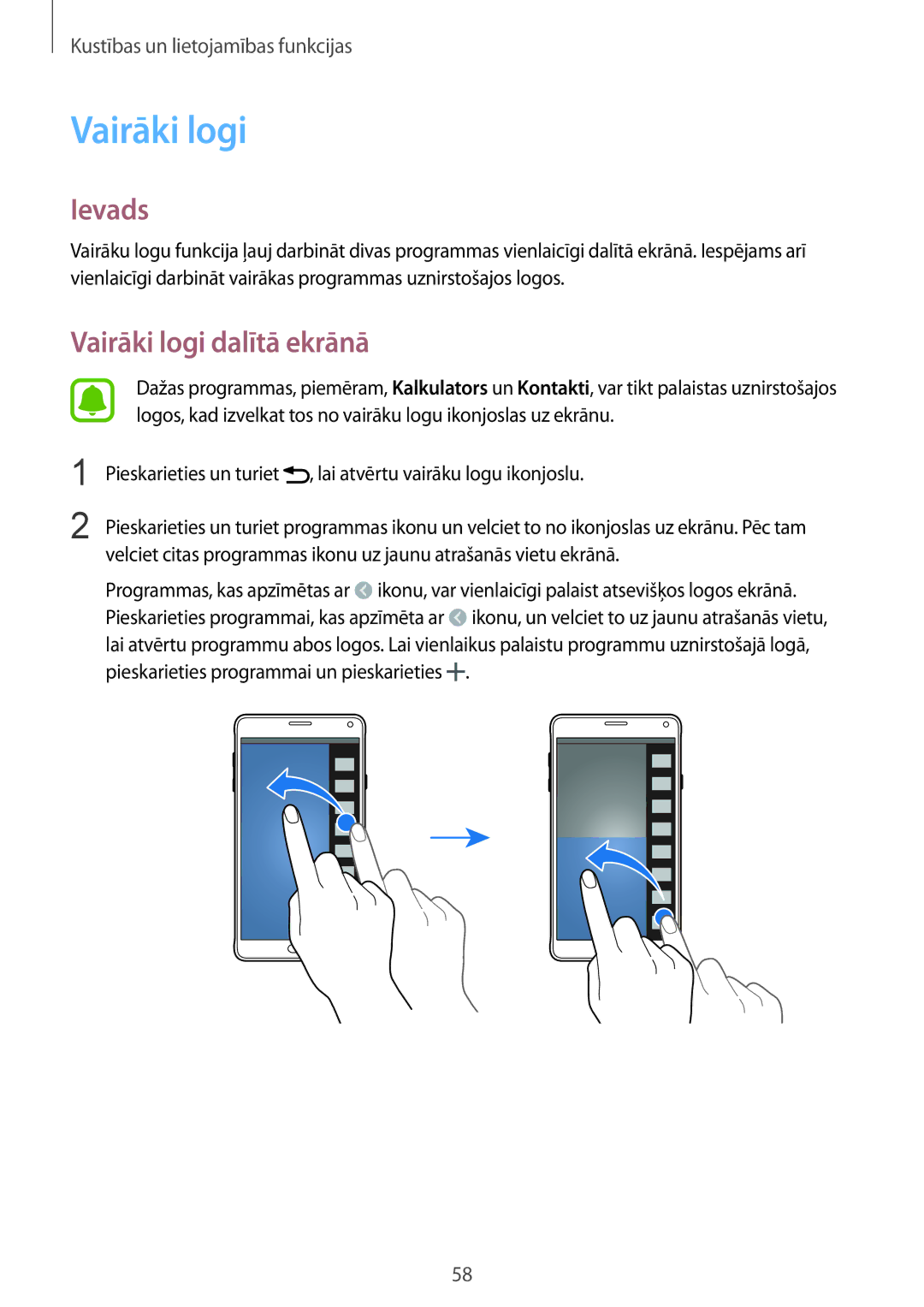 Samsung SM-N910FZDEBAL, SM-N910FZWEBAL, SM-N910FZIEBAL, SM-N910FZKEBAL, SM-N910CZKESEB manual Vairāki logi dalītā ekrānā 