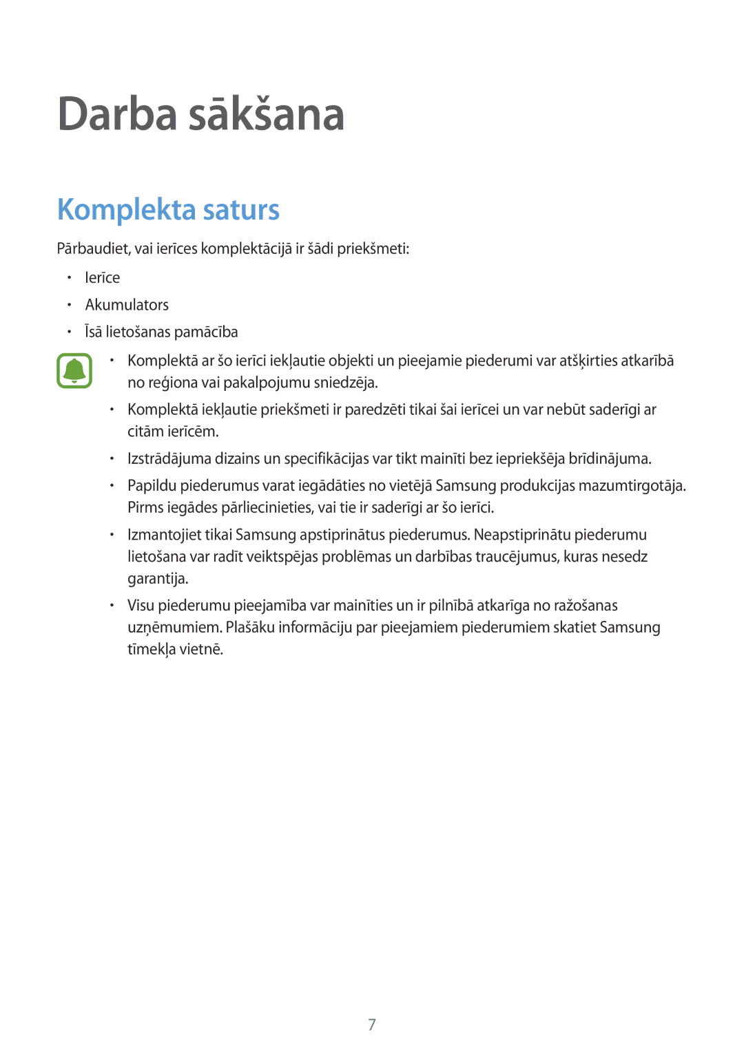 Samsung SM-N910FZWEBAL, SM-N910FZIEBAL, SM-N910FZDEBAL, SM-N910FZKEBAL, SM-N910CZKESEB manual Darba sākšana, Komplekta saturs 