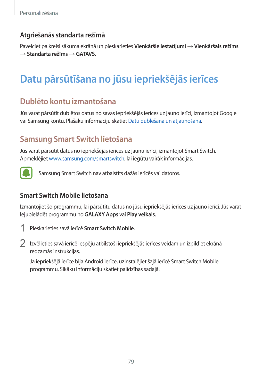 Samsung SM-N910FZDEBAL, SM-N910FZWEBAL manual Datu pārsūtīšana no jūsu iepriekšējās ierīces, Dublēto kontu izmantošana 