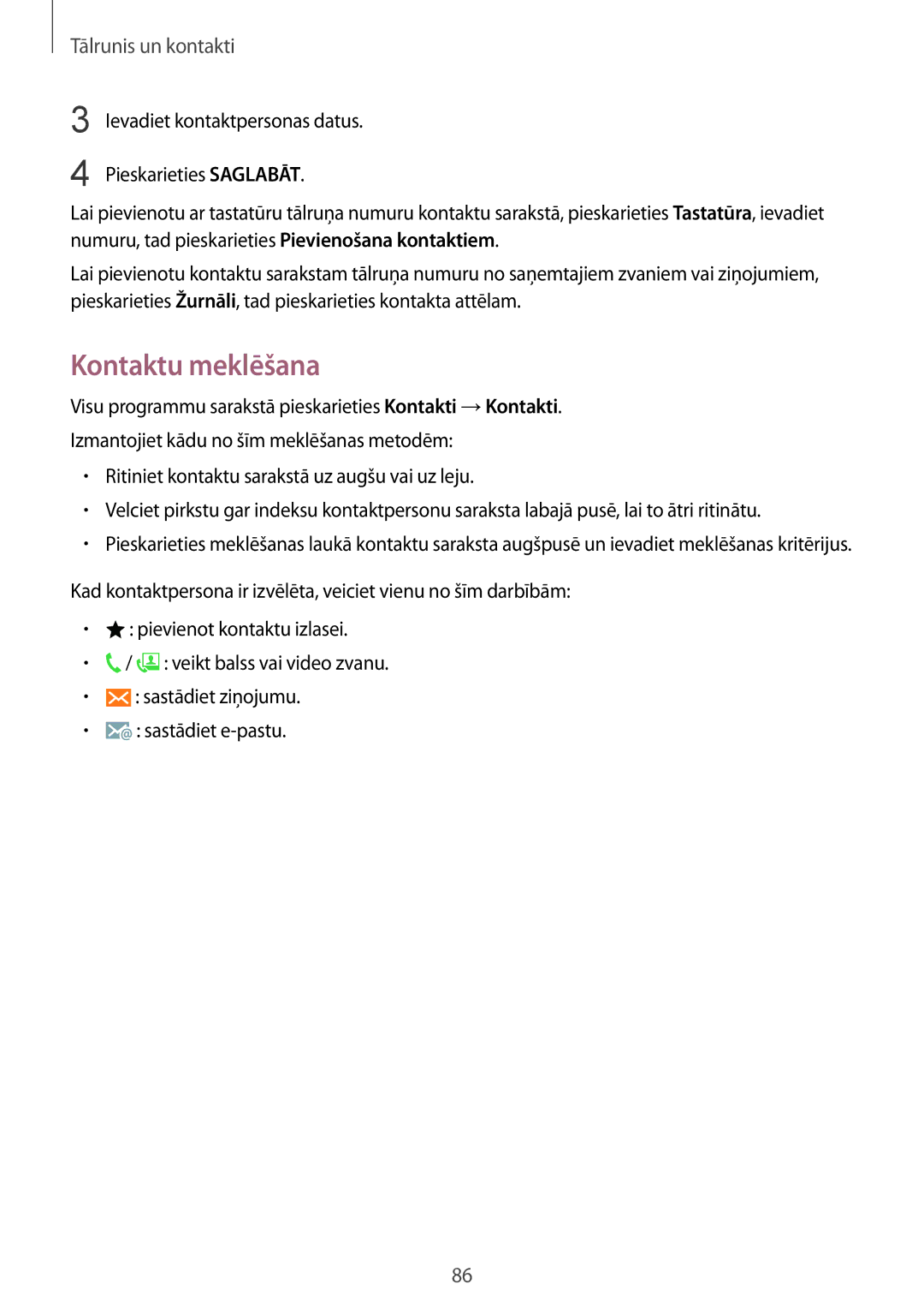 Samsung SM-N910FZDEBAL, SM-N910FZWEBAL, SM-N910FZIEBAL, SM-N910FZKEBAL manual Kontaktu meklēšana, Pieskarieties Saglabāt 