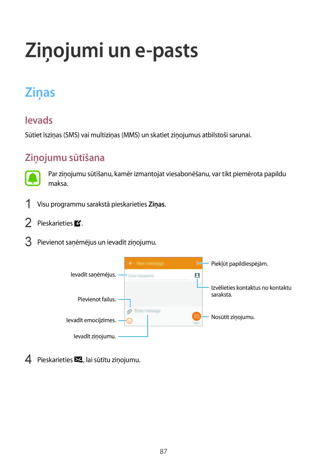 Samsung SM-N910FZKEBAL, SM-N910FZWEBAL, SM-N910FZIEBAL, SM-N910FZDEBAL manual Ziņojumi un e-pasts, Ziņas, Ziņojumu sūtīšana 