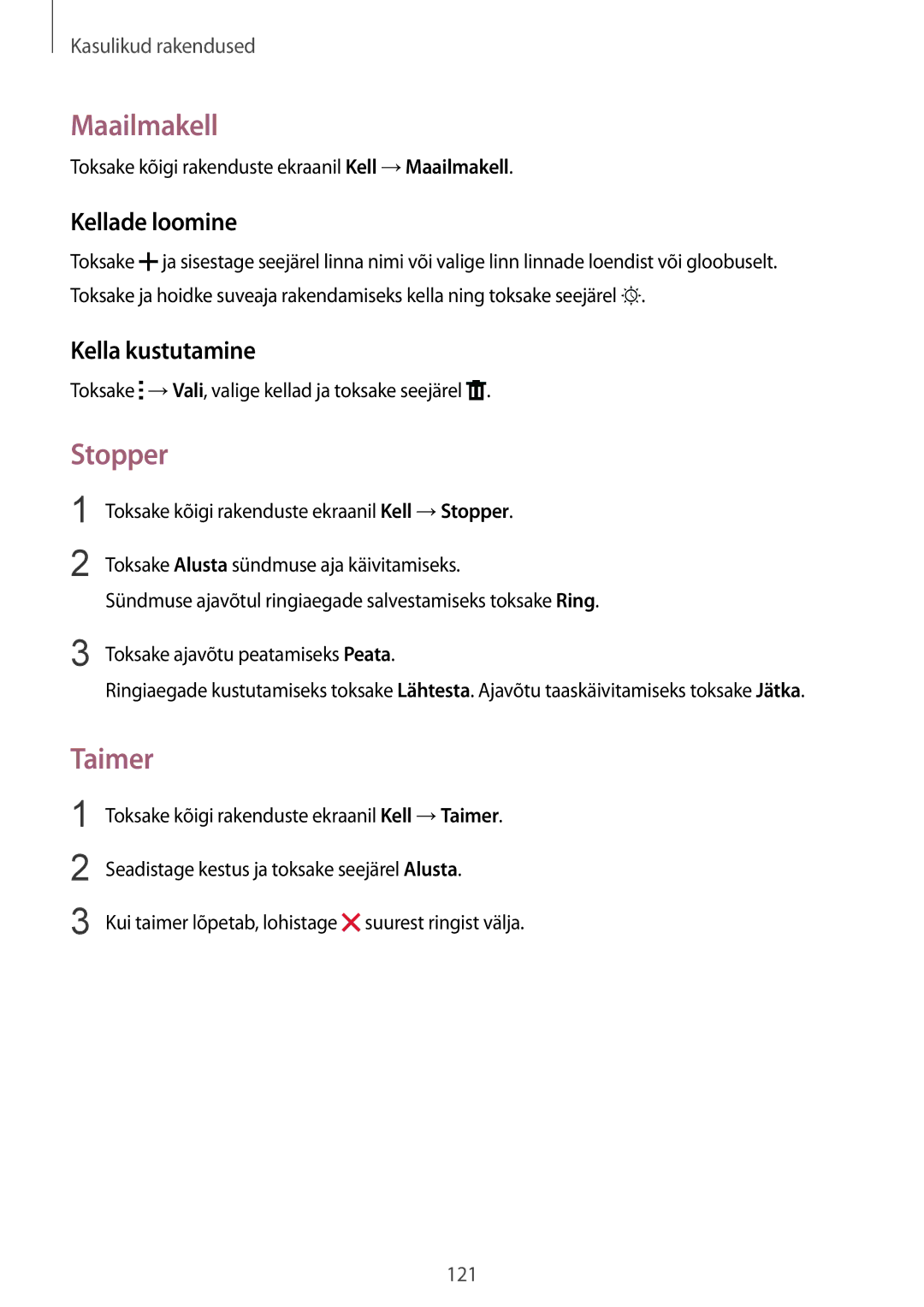 Samsung SM-N910FZDEBAL, SM-N910FZWEBAL, SM-N910FZIEBAL Maailmakell, Stopper, Taimer, Kellade loomine, Kella kustutamine 