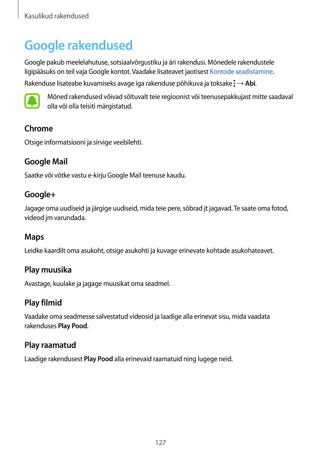 Samsung SM-N910FZIEBAL, SM-N910FZWEBAL, SM-N910FZDEBAL, SM-N910FZKEBAL, SM-N910CZKESEB, SM-N910CZDESEB manual Google rakendused 