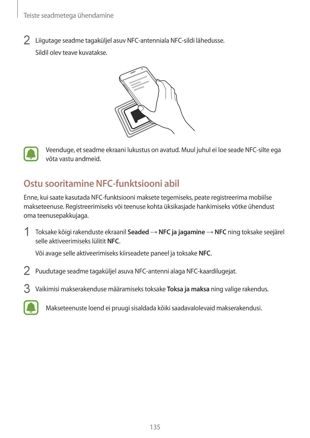 Samsung SM-N910FZDEBAL, SM-N910FZWEBAL, SM-N910FZIEBAL, SM-N910FZKEBAL, SM-N910CZKESEB Ostu sooritamine NFC-funktsiooni abil 