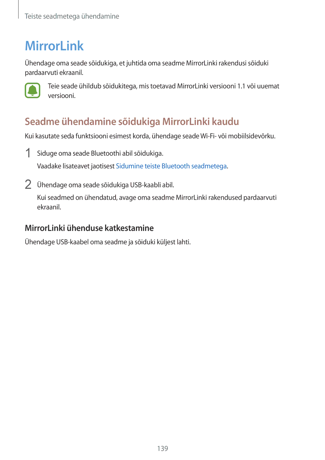 Samsung SM-N910CZWESEB manual Seadme ühendamine sõidukiga MirrorLinki kaudu, MirrorLinki ühenduse katkestamine 