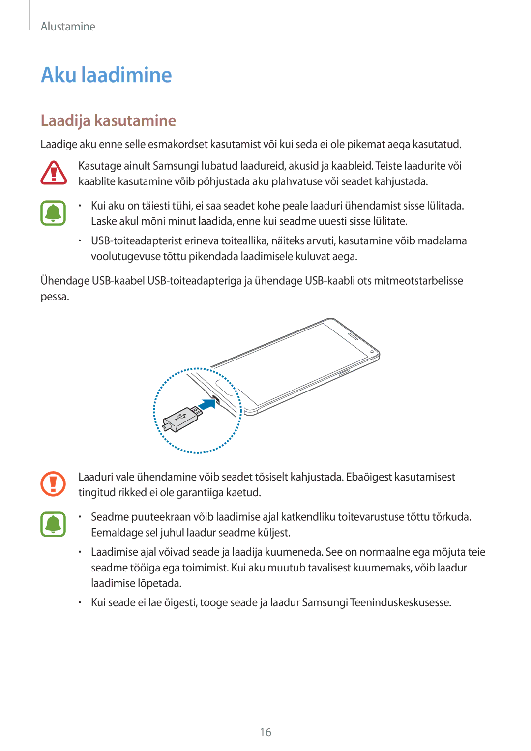 Samsung SM-N910FZDEBAL, SM-N910FZWEBAL, SM-N910FZIEBAL, SM-N910FZKEBAL, SM-N910CZKESEB manual Aku laadimine, Laadija kasutamine 