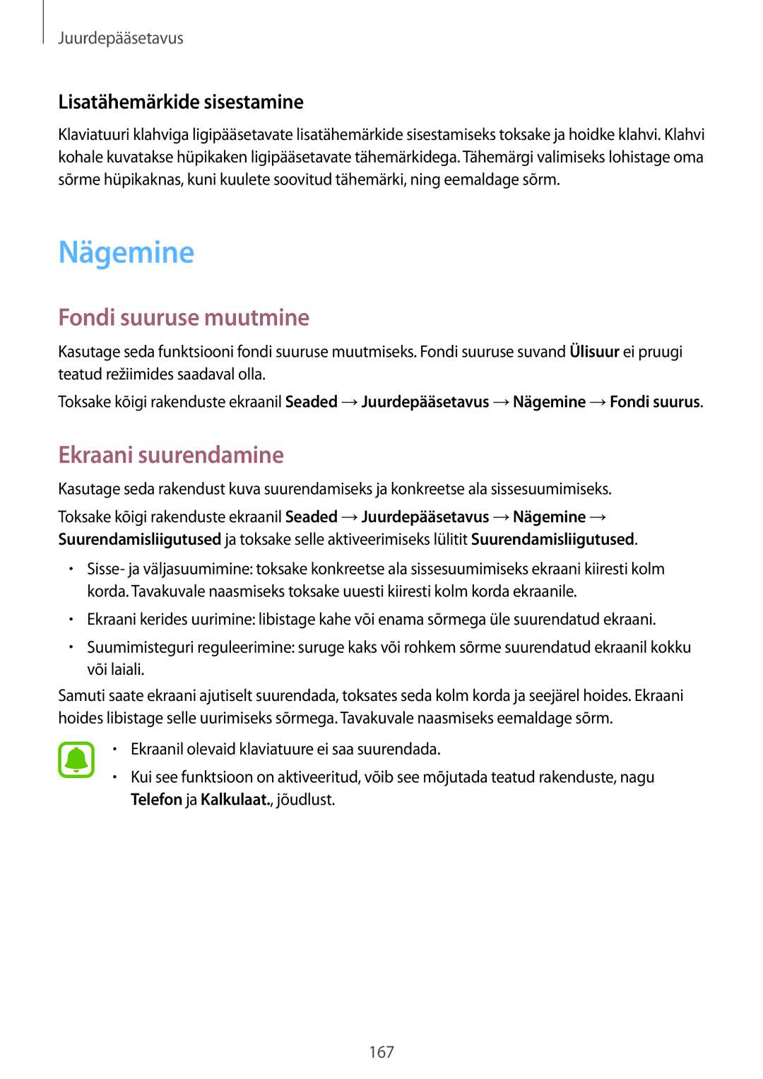 Samsung SM-N910CZWESEB, SM-N910FZWEBAL Nägemine, Fondi suuruse muutmine, Ekraani suurendamine, Lisatähemärkide sisestamine 