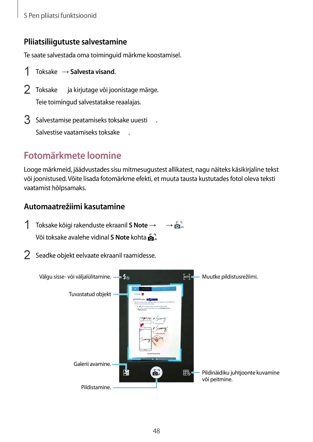 Samsung SM-N910CZWESEB, SM-N910FZWEBAL Fotomärkmete loomine, Pliiatsiliigutuste salvestamine, Automaatrežiimi kasutamine 