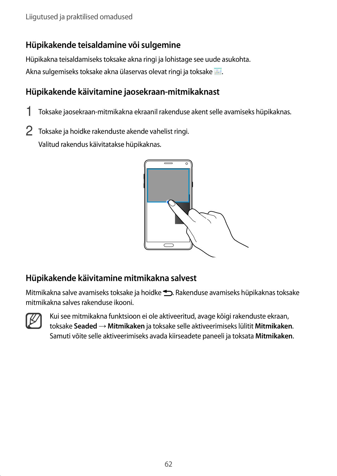 Samsung SM-N910CZWESEB manual Hüpikakende teisaldamine või sulgemine, Hüpikakende käivitamine jaosekraan-mitmikaknast 