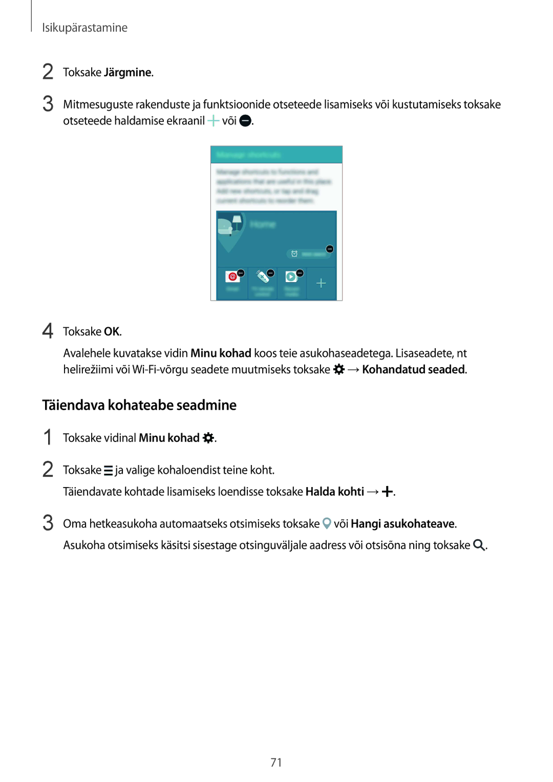 Samsung SM-N910FZIEBAL, SM-N910FZWEBAL, SM-N910FZDEBAL, SM-N910FZKEBAL, SM-N910CZKESEB manual Täiendava kohateabe seadmine 