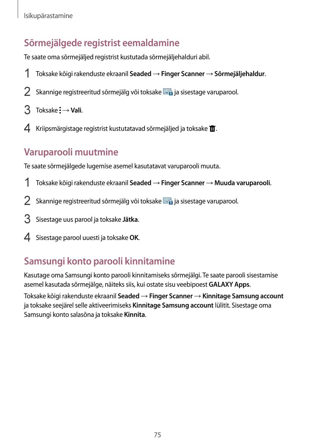 Samsung SM-N910CZDESEB manual Sõrmejälgede registrist eemaldamine, Varuparooli muutmine, Samsungi konto parooli kinnitamine 