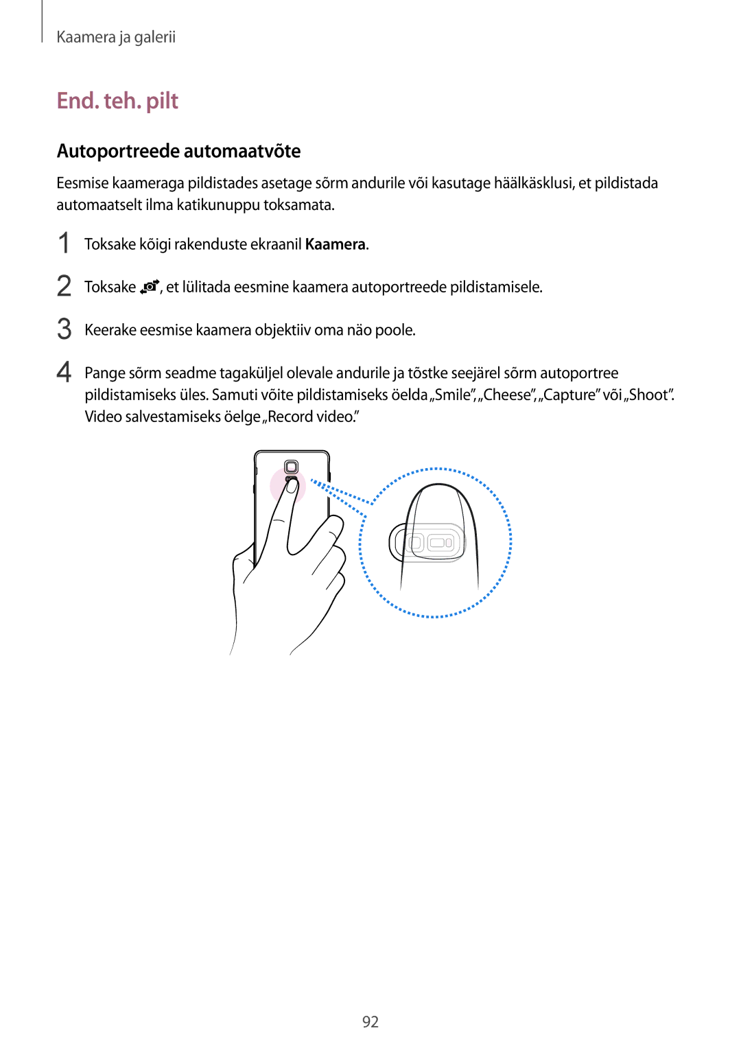 Samsung SM-N910FZIEBAL, SM-N910FZWEBAL, SM-N910FZDEBAL, SM-N910FZKEBAL manual End. teh. pilt, Autoportreede automaatvõte 