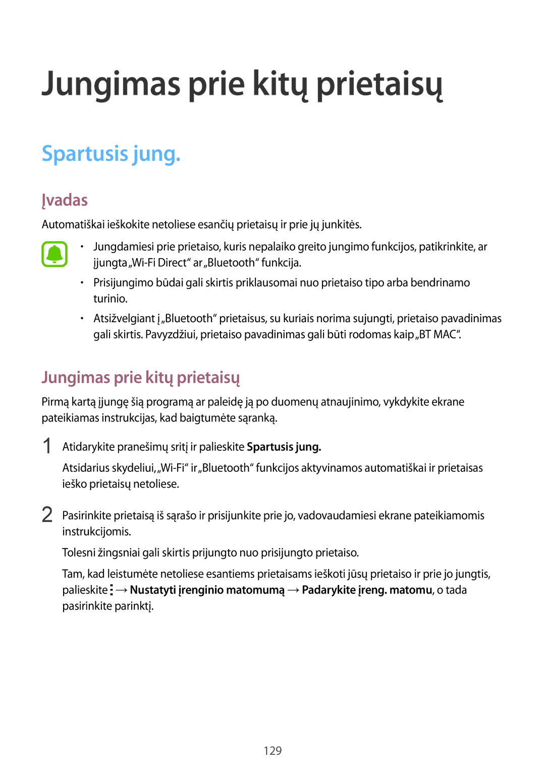 Samsung SM-N910FZKEBAL, SM-N910FZWEBAL, SM-N910FZIEBAL, SM-N910FZDEBAL manual Jungimas prie kitų prietaisų, Spartusis jung 