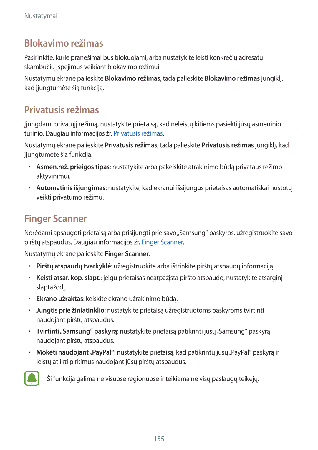 Samsung SM-N910FZIEBAL, SM-N910FZWEBAL, SM-N910FZDEBAL, SM-N910FZKEBAL Blokavimo režimas, Privatusis režimas, Finger Scanner 