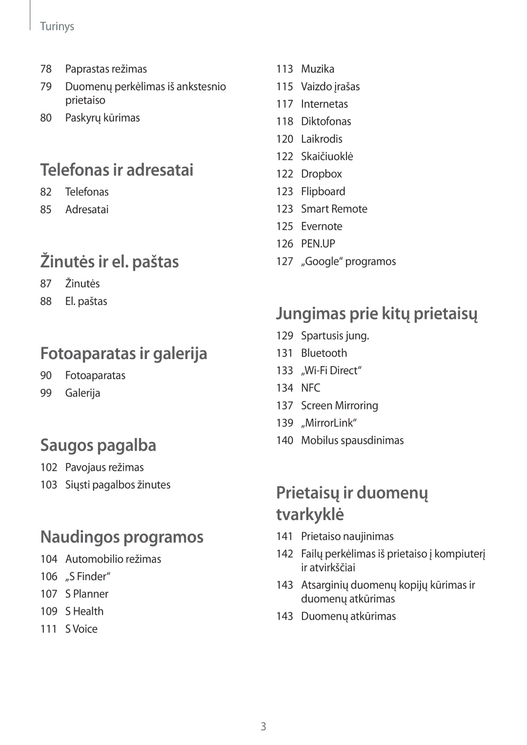 Samsung SM-N910FZKEBAL, SM-N910FZWEBAL, SM-N910FZIEBAL Telefonas Adresatai, 87 Žinutės 88 El. paštas, Fotoaparatas Galerija 